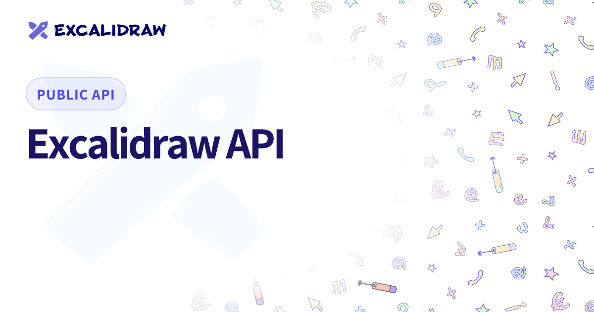 Excalidraw API | Excalidraw+ | Online whiteboard collaboration made easy